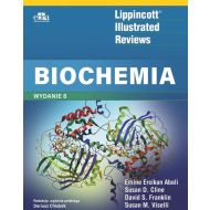 Lippincott Illustrated Reviews: Biochemia - 00030b03649ks.jpg