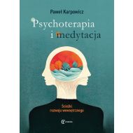 Psychoterapia i medytacja Ścieżki rozwoju wewnętrznego - 01915b02894ks.jpg