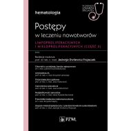 Hematologia. Postępy w leczeniu nowotworów limfoproliferacyjnych i mieloproliferacyjnych. 3 część: W gabinecie lekarza specjalisty. Hematologia - 01977a00218ks.jpg