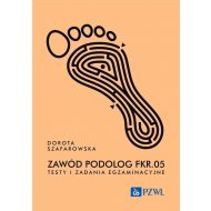 Zawód podolog FKR.05. Testy i zadania egzaminacyjne - 03906b00218ks.jpg