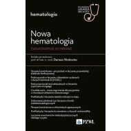 Nowa Hematologia. Zagadnienia wybrane: W gabinecie lekarza specjalisty. Hematologia - 05838b00218ks.jpg