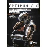 Optimum 2.0. Idea cyberpsychologii pozytywnej - 06862b00100ks.jpg