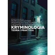 Kryminologia Teoria i praktyka - 10171b00100ks.jpg