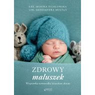 Zdrowy maluszek. Wyprawka noworodka lekarskim okiem - 11487a01427ks.jpg