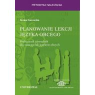 Planowanie lekcji języka obcego. Podręcznik i poradnik dla nauczycieli jezyków obcych - 11501a00175ks.jpg