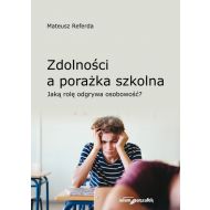 Zdolności a porażka szkolna: Jaką rolę odgrywa osobowość? - 12374601499ks.jpg