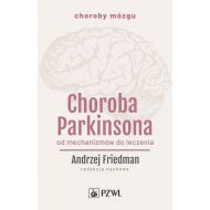 Choroba Parkinsona: Od mechanizmów do leczenia - 12381700218ks.jpg