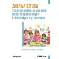 Zabawa sztuką: Socjoterapeutyczne wsparcie dzieci nadpobudliwych i nieśmiałych w przedszkolu - 12648601644ks.jpg