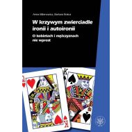 W krzywym zwierciadle ironii i autoironii: O kobietach i mężczyznach nie wprost - 14292001790ks.jpg