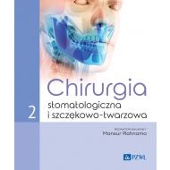 Chirurgia stomatologiczna i szczękowo-twarzowa Tom 2 - 14414b00218ks.jpg