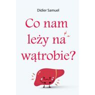 Co nam leży na wątrobie - 14445901041ks.jpg