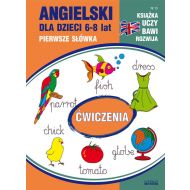 Angielski dla dzieci 6-8 lat: Pierwsze słówka. Ćwiczenia - 14459002944ks.jpg