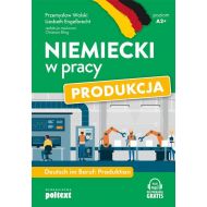 Niemiecki w pracy Produkcja: Deutsch im Beruf: Produktion - 15321901597ks.jpg