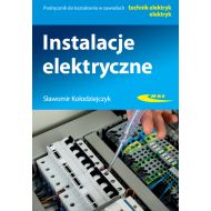 Instalacje elektryczne: Podręcznik do kształcenia w zawodach technik elektryk, elektryk - 15331701200ks.jpg