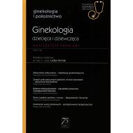 Ginekologia dziecięca i dziewczęca Najczęstsze problemy: Ginekologia i położnictwo - 15433700218ks.jpg