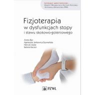 Fizjoterapia w dysfunkcjach stopy i stawu skokowo-goleniowego - 15812900218ks.jpg