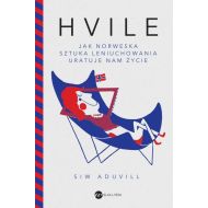 Hvile Jak norweska sztuka leniuchowania uratuje nam życie - 15847402613ks.jpg