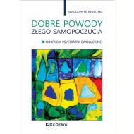 Dobre powody złego samopoczucia: Odkrycia psychiatrii ewolucyjnej - 15927702077ks.jpg