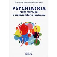 Psychiatria przez przypadki w praktyce lekarza rodzinnego - 15967401459ks.jpg