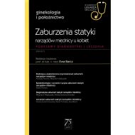 Zaburzenia statyki narządów miednicy u kobiet: Podstawy diagnostyki i leczenia - 15977000218ks.jpg