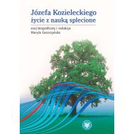 Józefa Kozieleckiego życie z nauką splecione - 15979201790ks.jpg