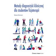 Metody diagnostyki klinicznej dla studentów fizjoterapii - 16034a02434ks.jpg