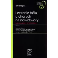 Leczenie bólu u chorych na nowotwory: Najnowsze wytyczne - 16218600218ks.jpg