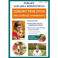 Zdrowy tryb życia aby uniknąć nowotworu: Porady Lekarza Rodzinnego 135 - 16797102944ks.jpg