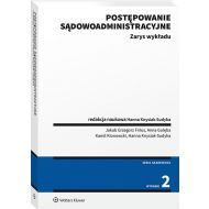 Postępowanie sądowoadministracyjne: Zarys wykładu - 17026201549ks.jpg