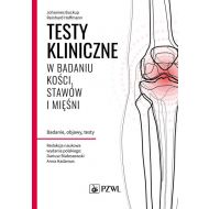 Testy kliniczne w badaniu kości, stawów i mięśni: Badanie, objawy, testy - 17766900218ks.jpg