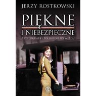 Piękne i niebezpieczne: Arystokratki polskiego wywiadu - 17893900208ks.jpg