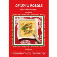 Opium w rosole Małgorzaty Musierowicz. Streszczenie, analiza, interpretacja - 17915802944ks.jpg