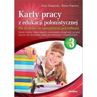 Karty pracy z edukacji polonistycznej dla uczniów ze specjalnymi potrzebami. Część 3: Zakres ćwiczeń doskonalących opanowanie umiejętności czytania, pisania oraz stosowania zasad gramaty - 18441601644ks.jpg