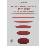 Profile refleksyjności i typy karier.: Perspektywa poradoznawcza - 18551501790ks.jpg