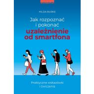 Jak rozpoznać i pokonać uzależnienie od smartfona: Praktyczne wskazówki i ćwiczenia - 19153702494ks.jpg