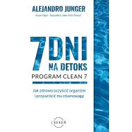 7 dni na detoks: Jak zdrowo oczyścić organizm i przywrócić mu równowagę - 19414301597ks.jpg