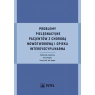 Problemy pielęgnacyjne pacjentów z chorobą nowotworową i opieka interdyscyplinarna - 19657400218ks.jpg