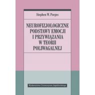 Neurofizjologiczne podstawy emocji i przywiązania w teorii poliwagalnej - 19936701615ks.jpg