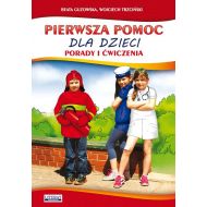 Pierwsza pomoc dla dzieci: Porady i ćwiczenia - 20715b02944ks.jpg