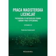 Praca magisterska. Licencjat. Przewodnik po metodologii pisania i obrony pracy dyplomowej (wyd. XII) - 20995a02077ks.jpg