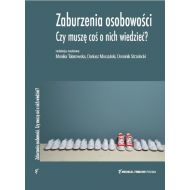 Zaburzenia osobowości. Czy muszę coś o nich wiedzieć? - 22191902434ks.jpg