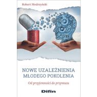 Nowe uzależnienia młodego pokolenia: Od przyjemności do przymusu - 22219701644ks.jpg