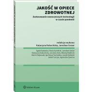 Jakość w opiece medycznej wyd.1/21: Zastosowanie nowoczesnych technologii w czasie pandemii - 22292101549ks.jpg