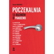 Poczekalnia 13 rozmów o pandemii - 22447403064ks.jpg