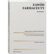 Zawód farmaceuty Komentarz praktyczny - 22784301549ks.jpg