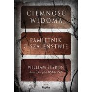 Ciemność widoma Pamiętnik o szaleństwie - 22830201710ks.jpg