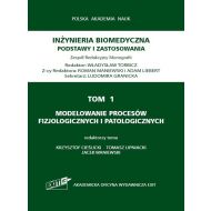 Tom 1. Modelowanie procesów fizjologicznych i patologicznych - 22967205083ks.jpg