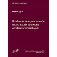 Modelowanie numeryczne fantomów serca na potrzeby obrazowania odkształceń w echokardiografii - 22968905083ks.jpg