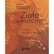 Zioła w Medycynie Choroby układu ruchu - 23022100218ks.jpg