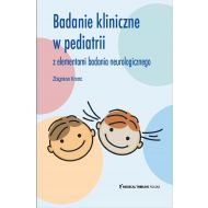 Badanie Kliniczne w Pediatrii z elementami badania neurologicznego - 23105102434ks.jpg